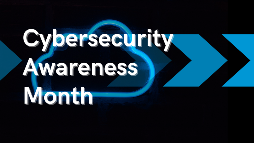 Cybersecurity Awareness Month
