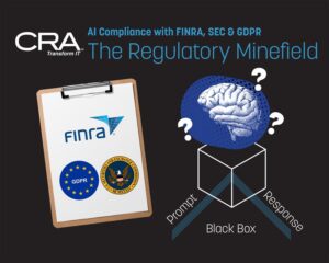 Regulatory Minefield and AI Compliance Essentials